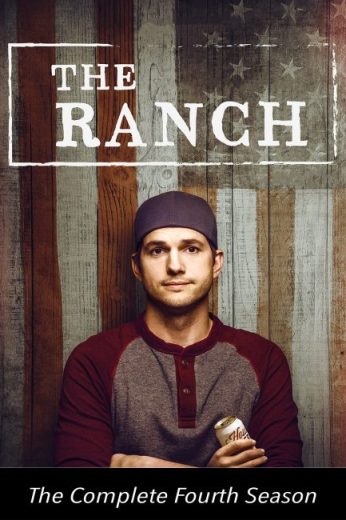 مسلسل The Ranch مترجم الموسم الرابع