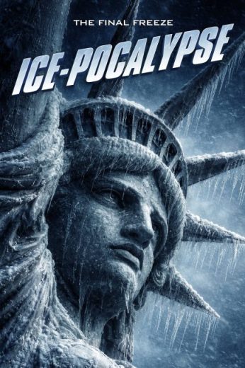 فيلم Ice-Pocalypse 2026 مترجم اون لاين